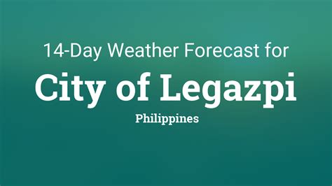 pagasa weather forecast legazpi city|City of Legazpi, Philippines 14 day weather forecast.